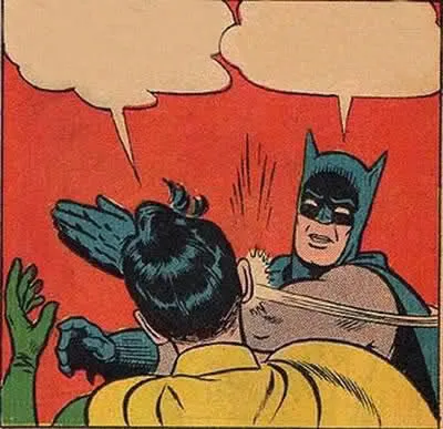 Comic panel: Batman slapping Robin across the face, with empty speech bubbles above them